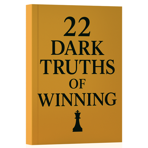 22 Dark Truths of Winning
