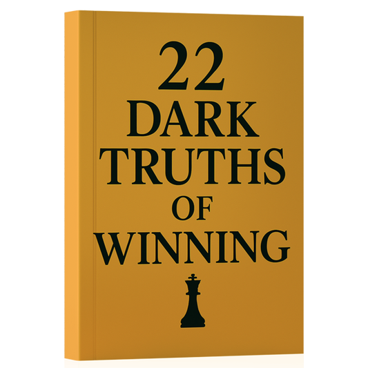 22 Dark Truths of Winning